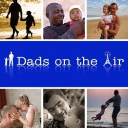 Dads on the air image