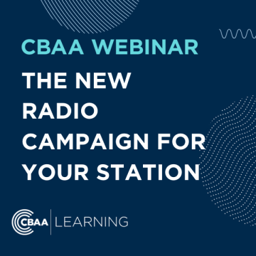 CBAA Webinar - The new radio campaign for your station
