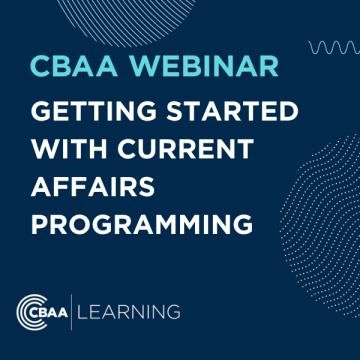 Getting started with current affairs programming - CBAA Webinar 14 March 2023